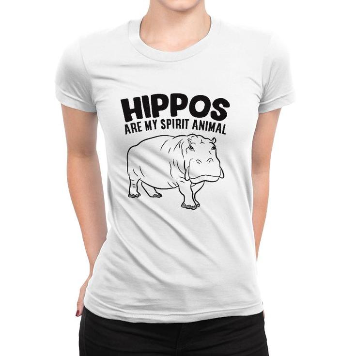 Hippos Are My Spirit Animal Funny Hippopotamus Women T-shirt