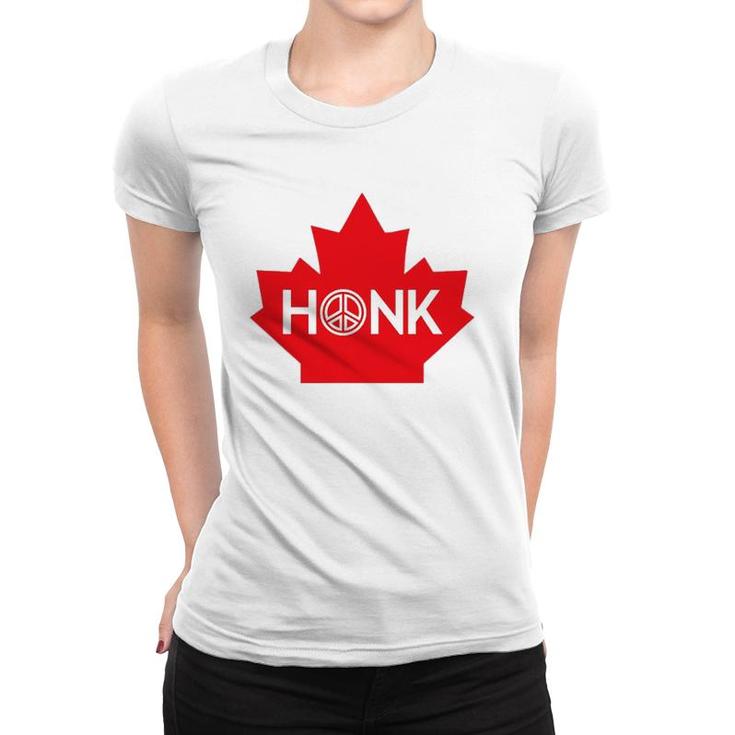 Honk For Canada Honk For Peace Women T-shirt