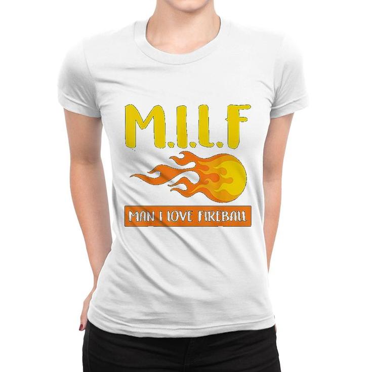 I Love Fireball   Gift Women T-shirt