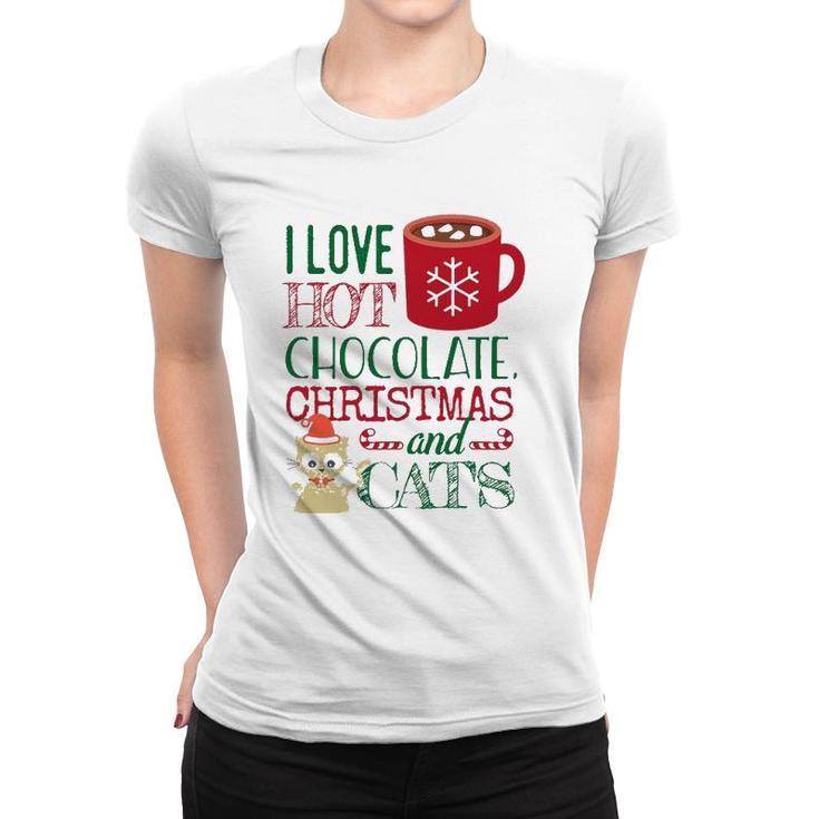 I Love Hot Chocolate Christmas And Cats Women T-shirt