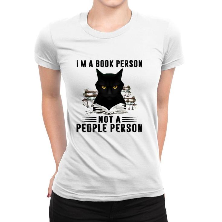 I'm A Book Person Not A People Person Books Reading Black Cat Lover Women T-shirt