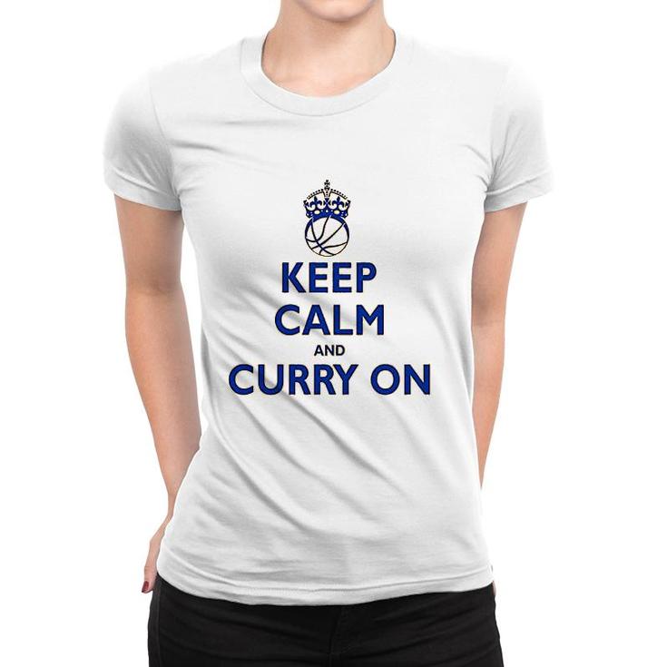 Keep Calm And Curry On Women T-shirt
