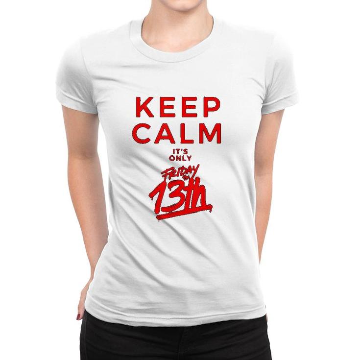Keep Calm Friday The 13th Spooky Scary Women T-shirt