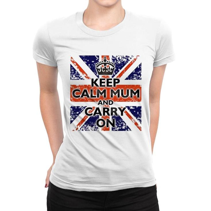 Keep Calm Mum And Carry On British Flag Women T-shirt