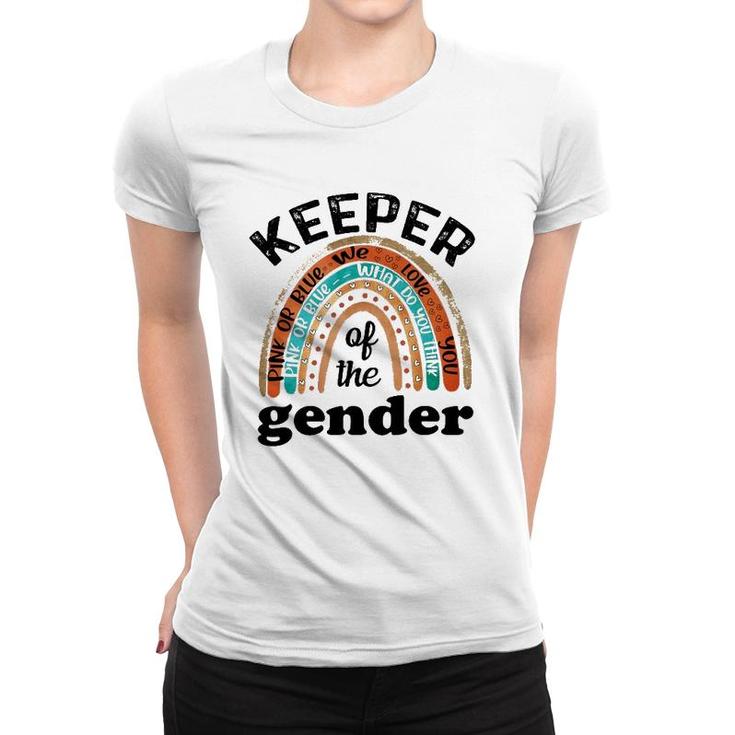Keeper Of The Gender Rainbow Gender Reveal Baby Shower Women T-shirt