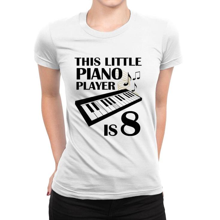 Kids 8Th Birthday Boys Piano Pianist 8 Years Old Women T-shirt