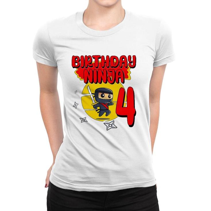 Kids Birthday Ninja 4 Years Old Bday Party Gift For Little Ninja Women T-shirt