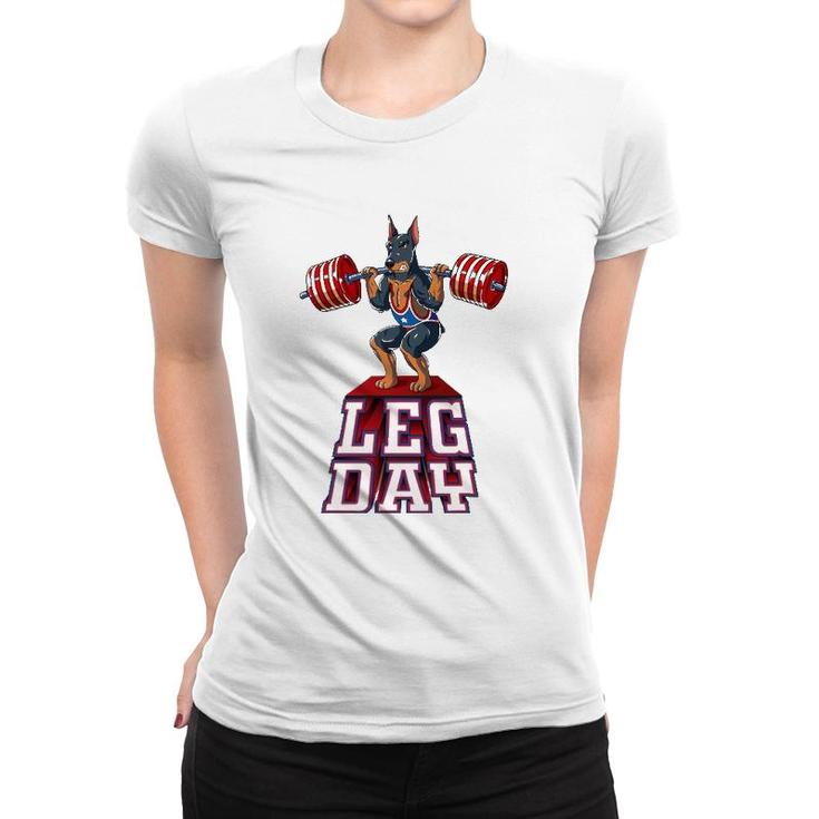 Leg Day Doberman Weight Lifting Squat Gym Women T-shirt