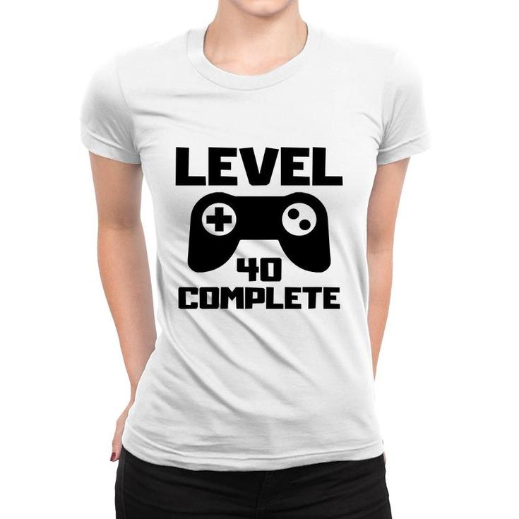 Level 40 Complete Happy 40Th Birthday Gift Idea Women T-shirt
