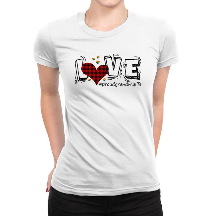 Love Grandma Life Women T-shirt