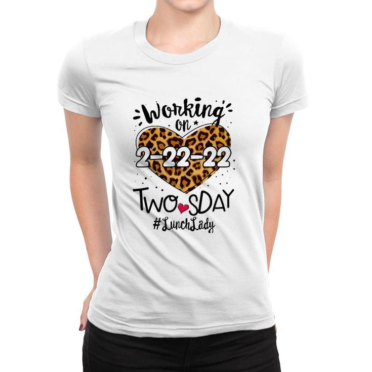 Lunch Lady Twosday 2022 Leopard 22Nd 2Sday 22222 Women Women T-shirt