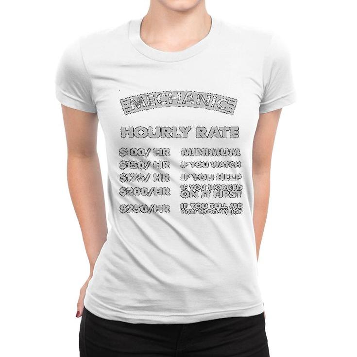 Mechanic Hours Rate Women T-shirt
