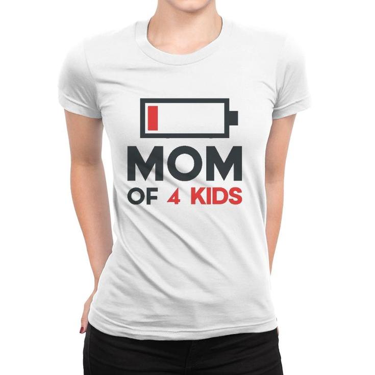 Mom Of 4 Kids Funny Mothers Day Gifts From Son Women T-shirt