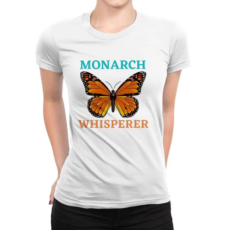 Monarch Whisperer Monarch Butterfly Women T-shirt