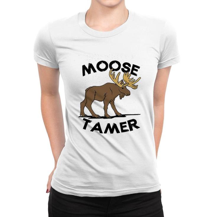 Moose Tamer Women T-shirt