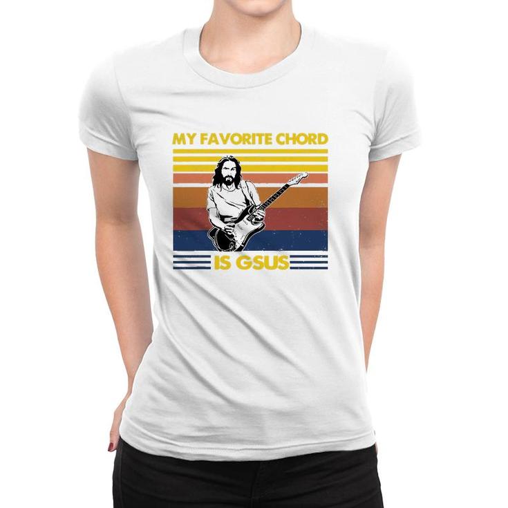 My Favorite Chord Is Gsus Jesus Playing Guitar Fun Musician Women T-shirt
