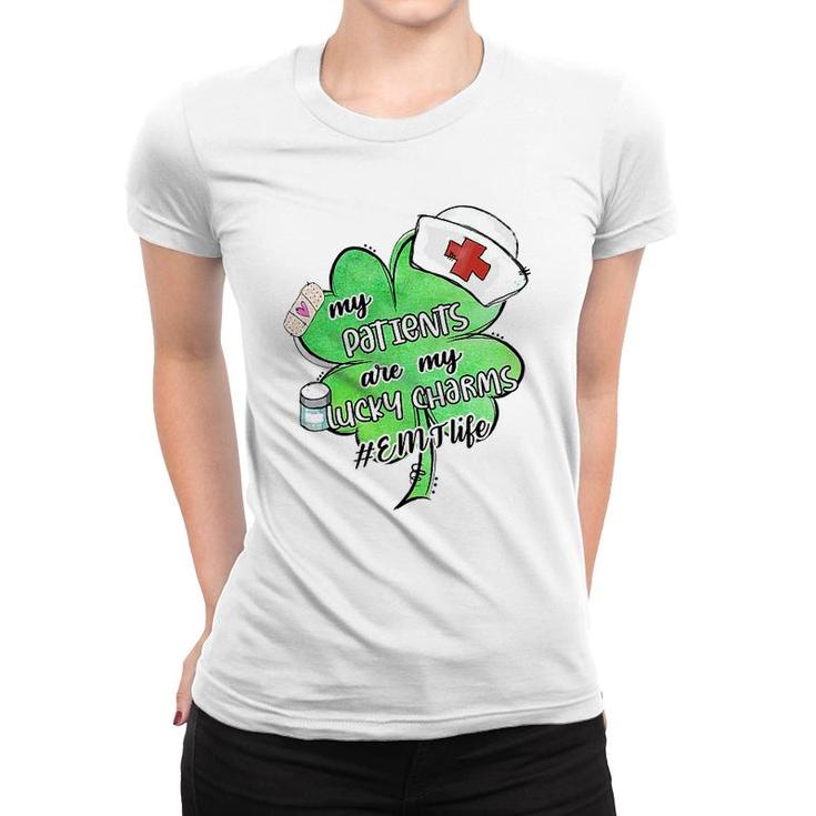 My Patients Are My Lucky Charm Emt Women T-shirt