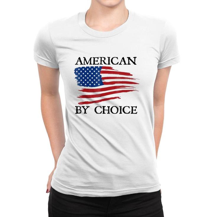 New Citizenship American By Choice Proud Citizen Women T-shirt