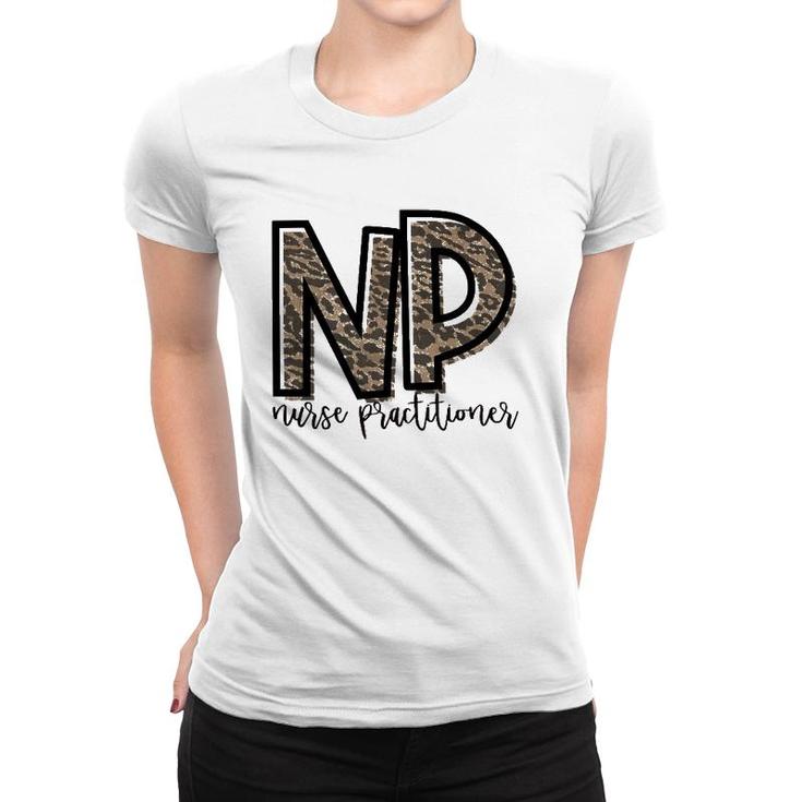 Np Nurse Practitioner Cute For Her Women T-shirt