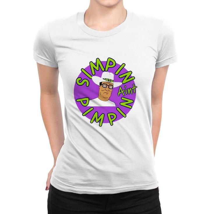 Official Simpin Ain't Pimpin  Women T-shirt