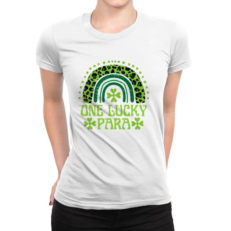 One Lucky Para Funny Family St Patrick's Day Rainbow Leopard Paraprofessional Gift Women T-shirt