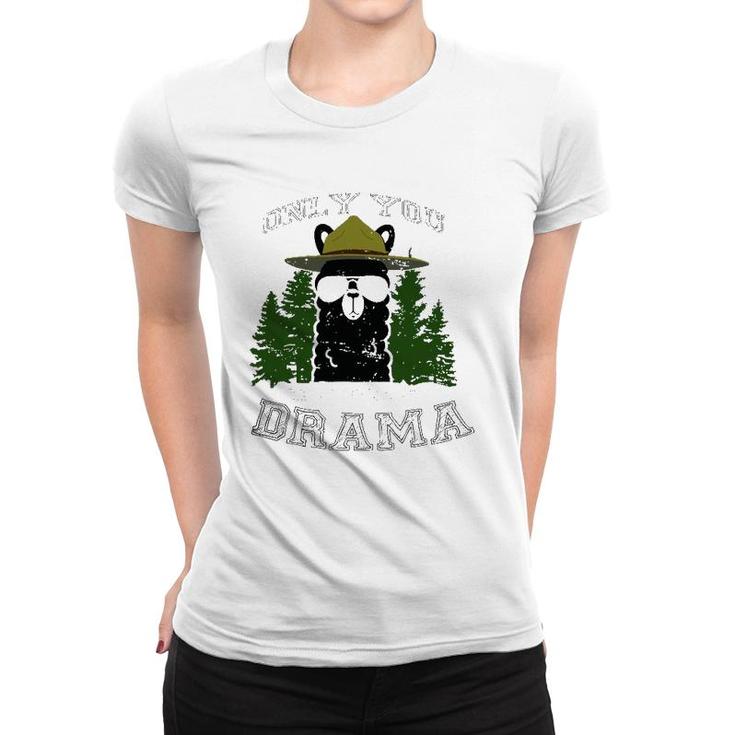 Only You Can Prevent Drama Llama Forest Camping Women T-shirt
