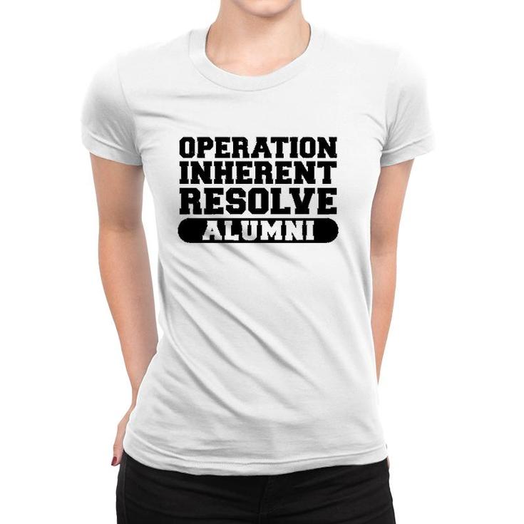 Operation Inherent Resolve Alumni Oir Veteran  Women T-shirt