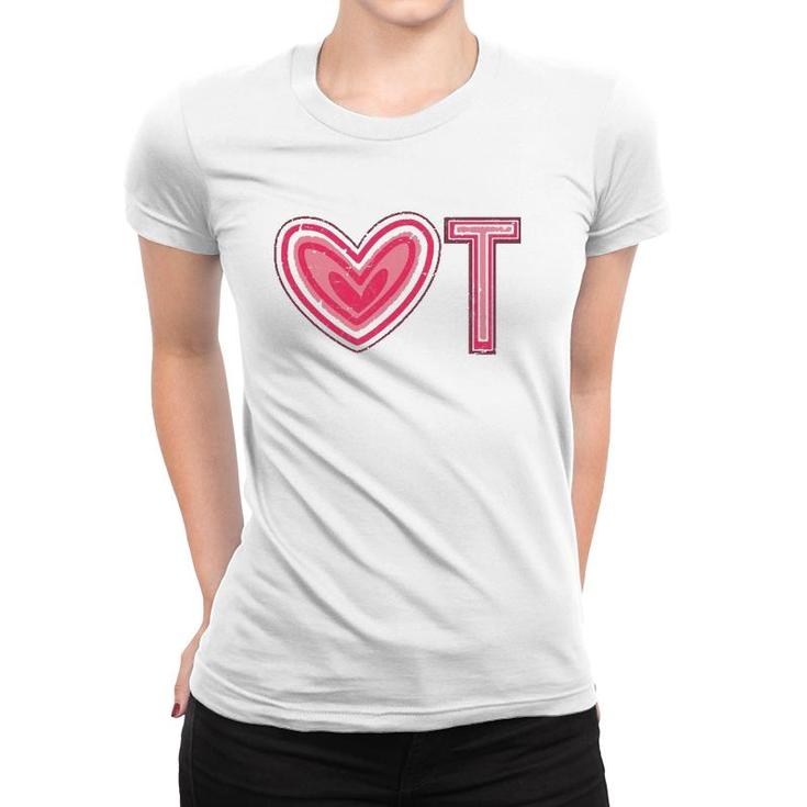 Ot Therapy Exercise Heart Occupational Therapist Women T-shirt