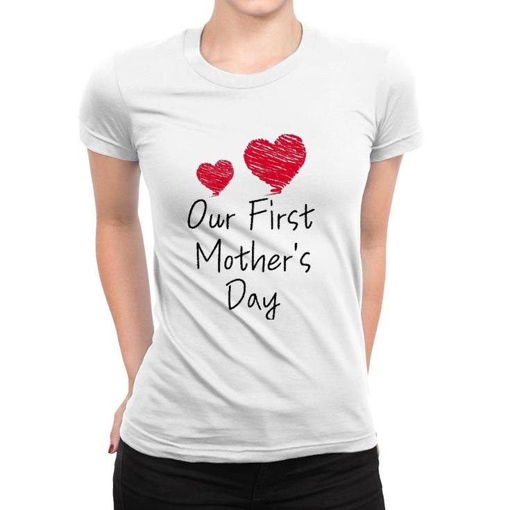 Our First Mother's Day  Mom And Baby Cool Women T-shirt