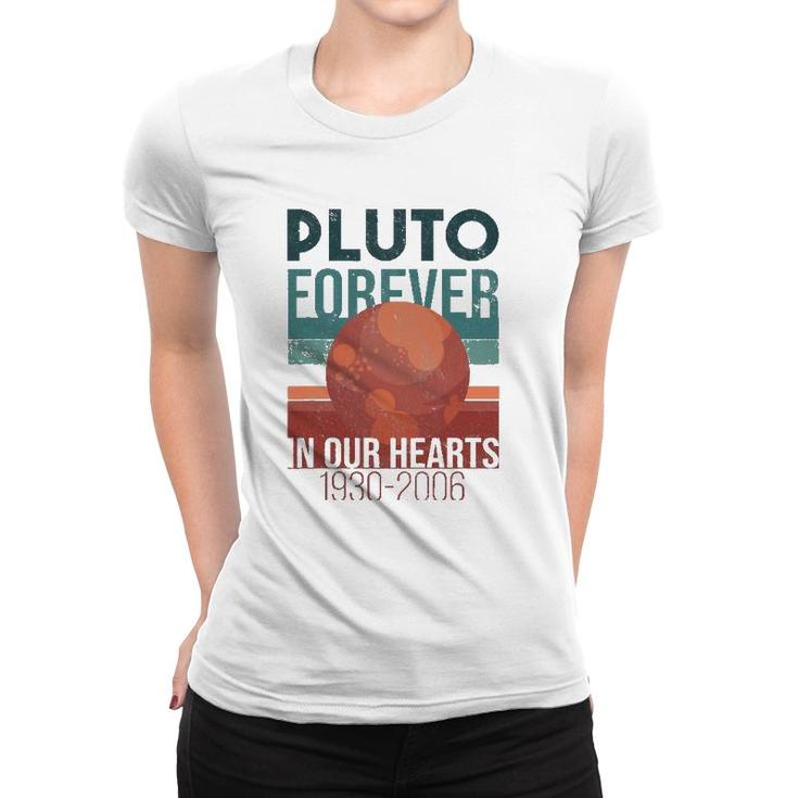 Pluto Planet Forever In Our Hearts Never Forget Women T-shirt