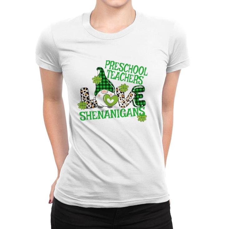 Preschool Teacher St Patrick's Day Prek Shenanigans Love Women T-shirt