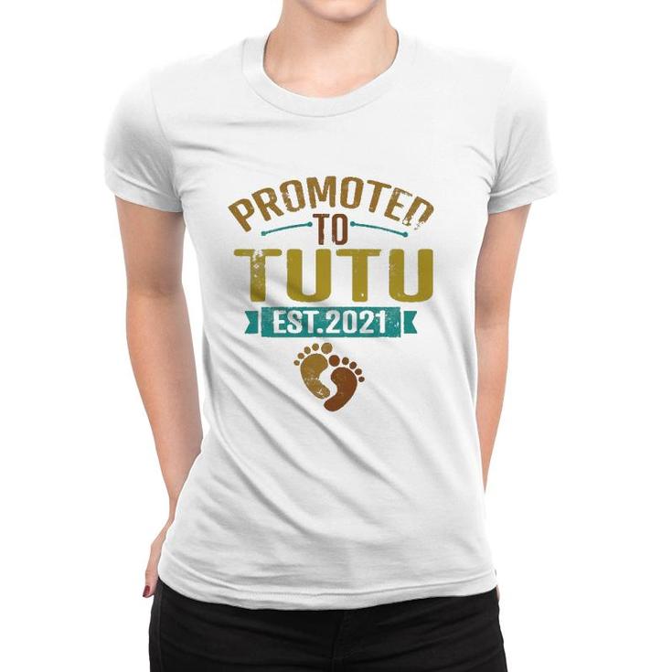 Promoted To Tutu Est 2021 Mother's Day Grandma Gift For Women Women T-shirt