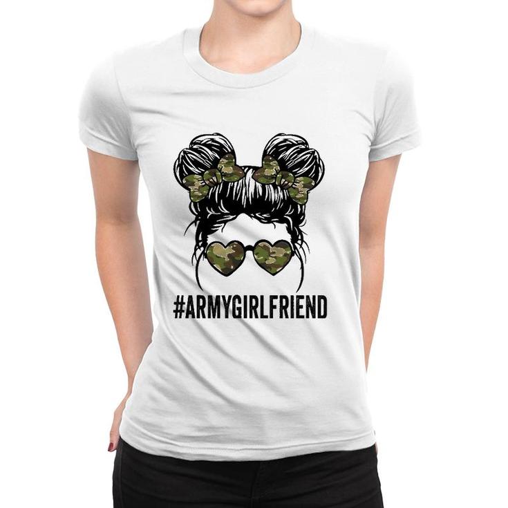 Proud Army Girlfriend Funny Tee For Army Wives Army Women Women T-shirt