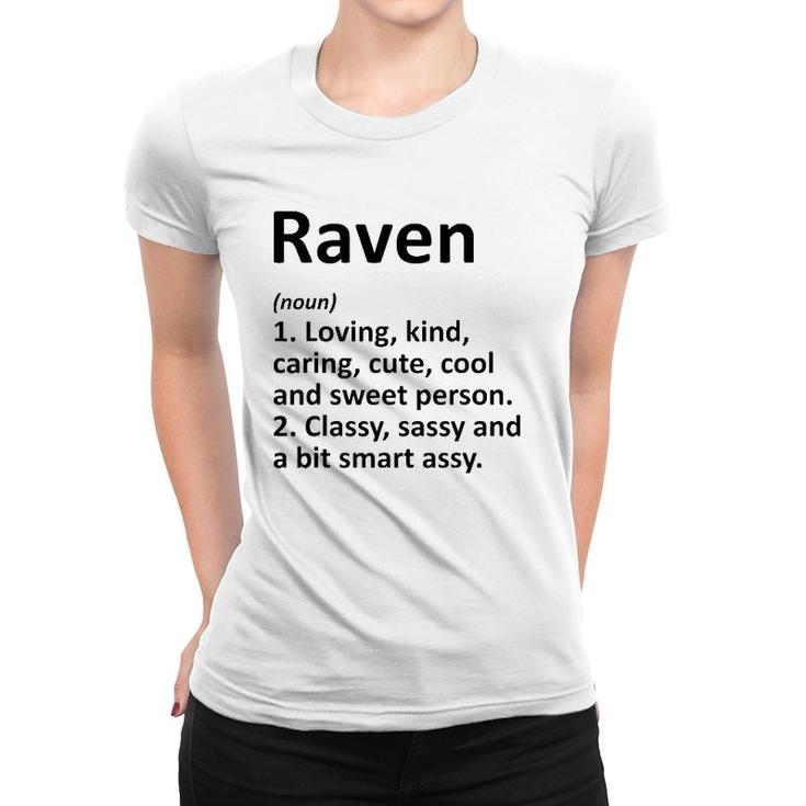 Raven Definition Personalized Name Funny Birthday Gift Idea Women T-shirt