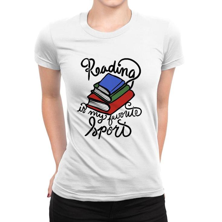 Reading Is My Favorite Sport Women T-shirt