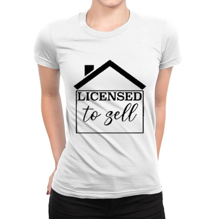 Real Estate Graduate Licensed To Sell Women T-shirt