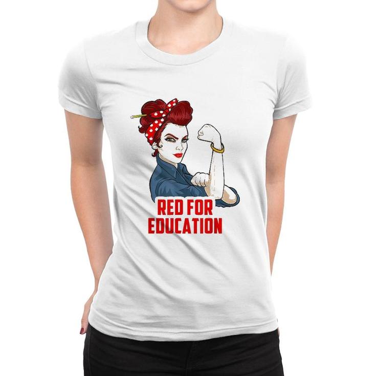 Red For Education Strong Women Teacher  Women Men Kids Women T-shirt