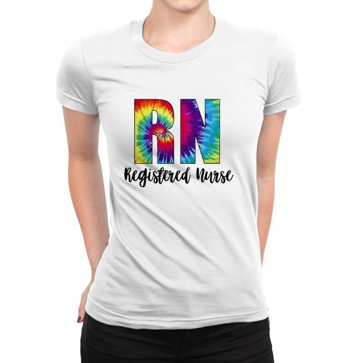 Rn Tie Dye Registered Nurse Colorful Text Women T-shirt