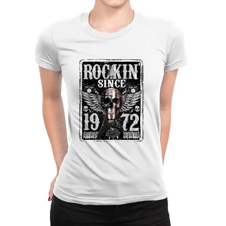 Rockin Since 1972  50 Years Old 50Th Birthday Classic Women T-shirt