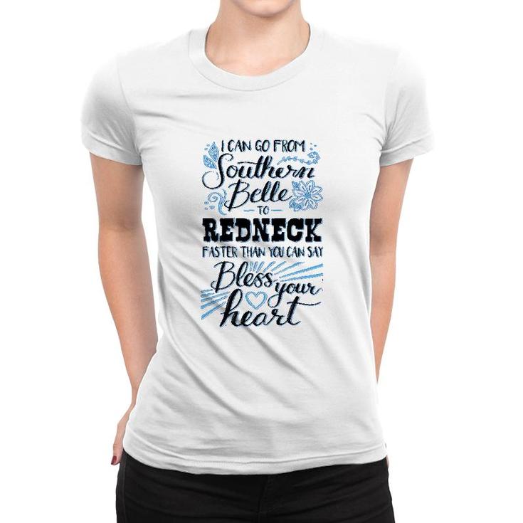 Southern Attitude I Can Go From Southern Women T-shirt