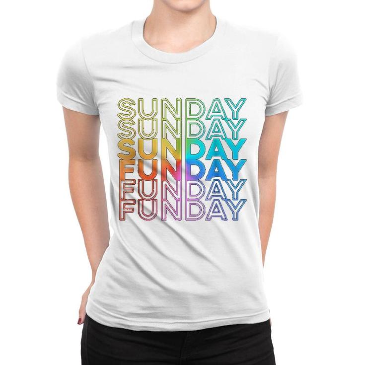 Sunday Funday Rainbow Fade Women T-shirt
