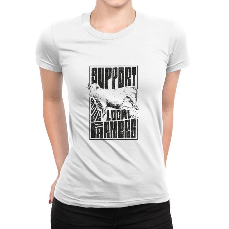 Support Your Local Farmers Proud Farming Women T-shirt
