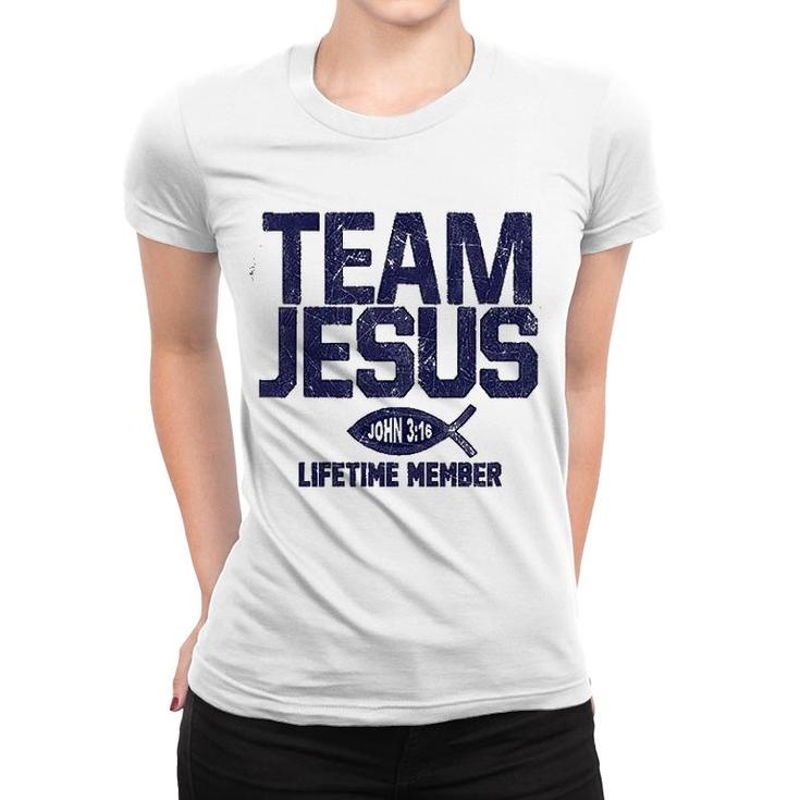 Team Jesus Lifetime Member Women T-shirt