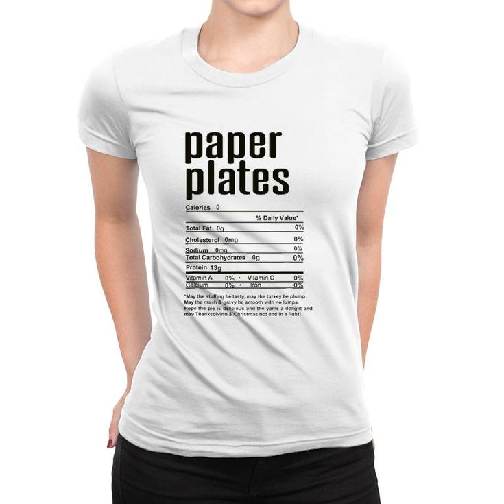 Thanksgiving Christmas Paper Plates Nutritional Facts Women T-shirt