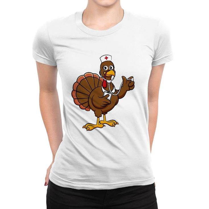 Thanksgiving Nurse Turkey Funny Feast Day Gift Women T-shirt