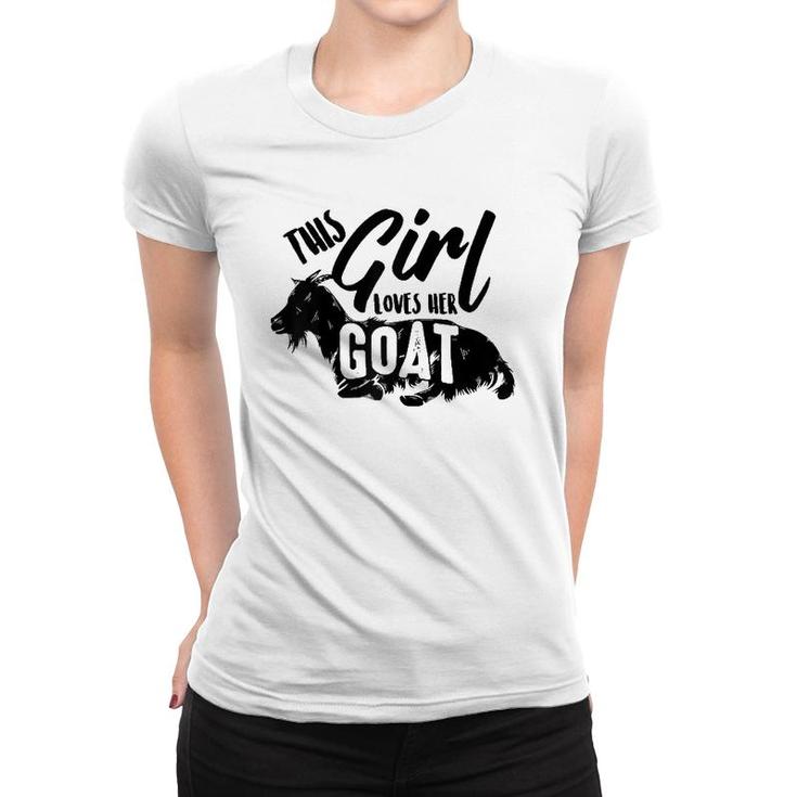 This Girl Lovers Her Goats Cute Goat Lady Funny Farmer Gift Raglan Baseball Tee Women T-shirt