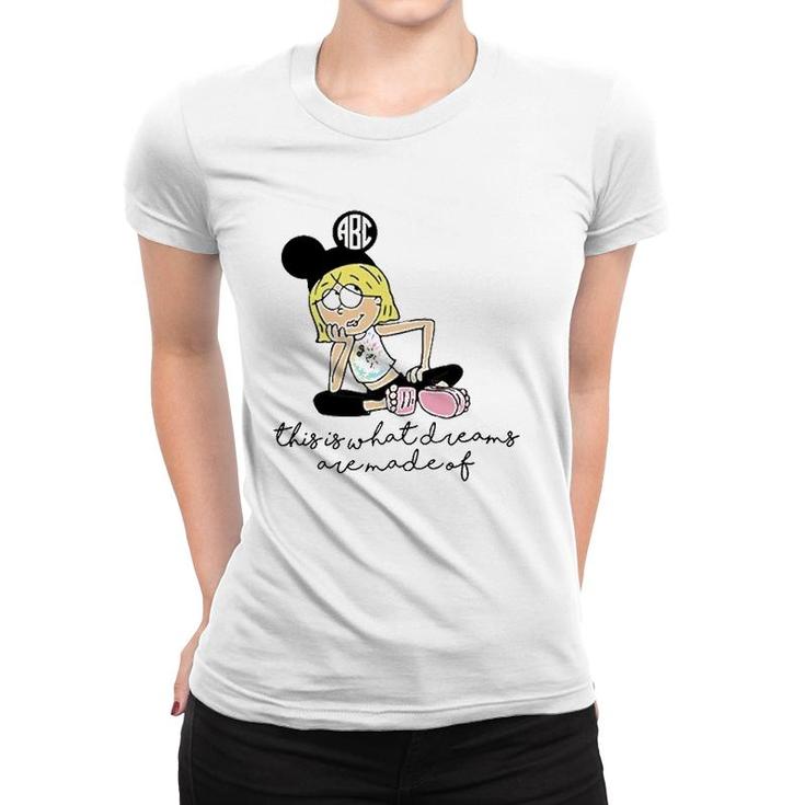 This Is What Dreams Are Made Of Cute Graphic Women T-shirt