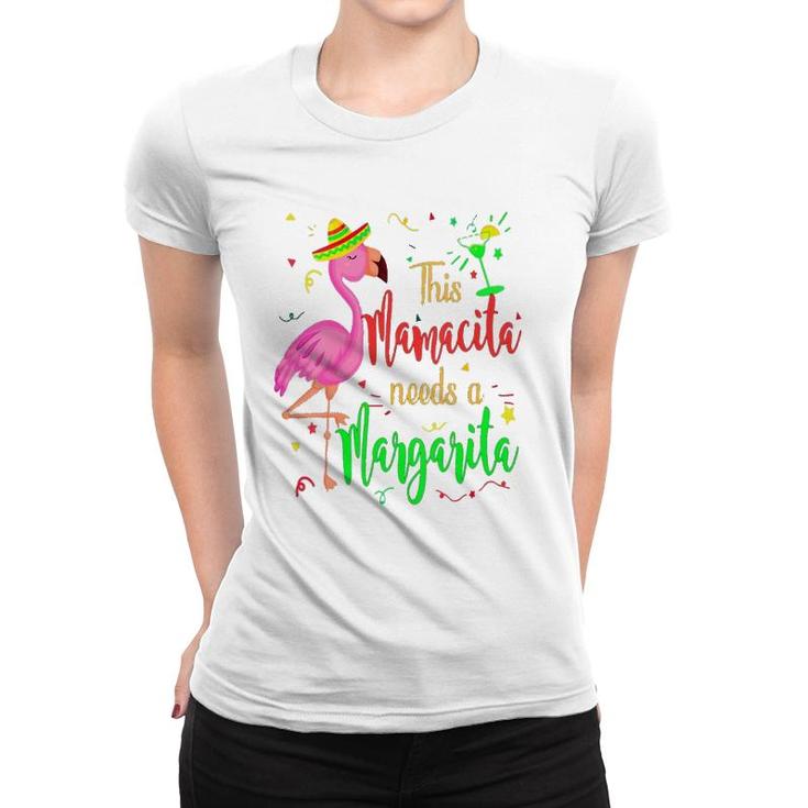 This Mamacita Needs A Margarita Flamingo Mom Women T-shirt