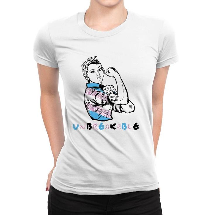 Trans Transgender Human Rights Unbreakable Cool Lgbt Gift Women T-shirt