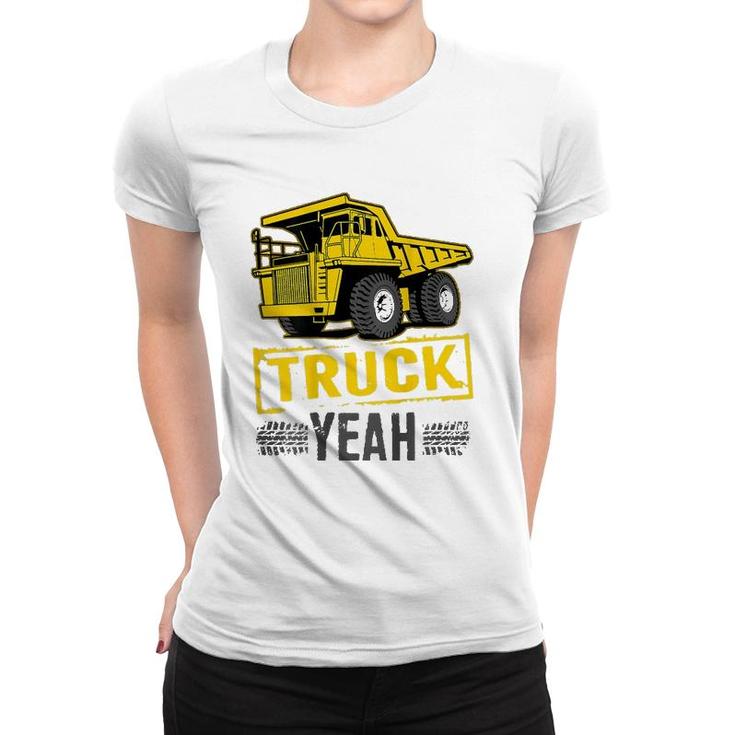 Truck Yeah Haul Truck Driver Backside Women T-shirt